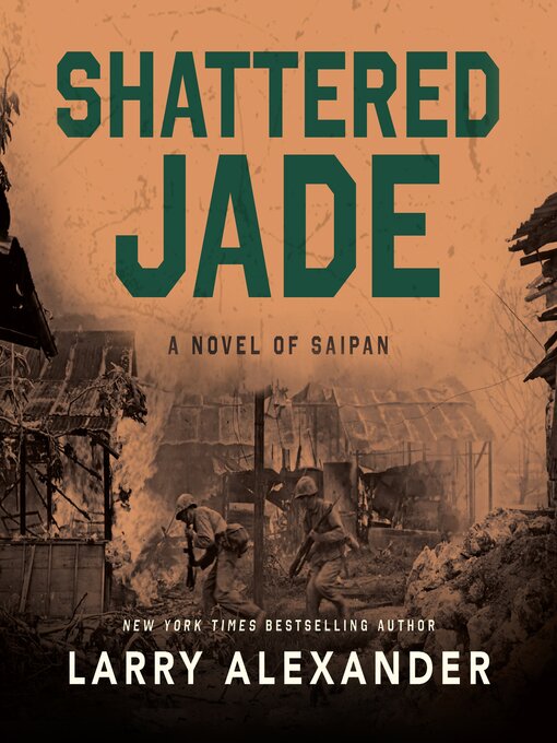 Title details for Shattered Jade by Larry Alexander - Available